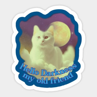 Hello Darkness my old friend // Cute Nihilism Design Sticker